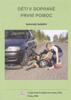 Děti v dopravě - První pomoc